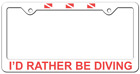 Au0104 Innovative Licence Plate Frame Id Rather Be Diving Accessories