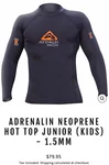Adrenalin Neoprene 1.5MM Junior Hot Top. Fixed Price $29.95.
