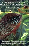 Snorkeling Guide To Michigan Inland Lakes Paperback Nancy Washbur. Fixed Price $6.41.