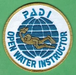 Padi Professional Association Dive Instructors Open Water Patch. Fixed Price $8.00.