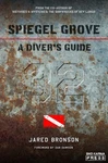 Spiegel Grove: Diver Guide By Jared Bronson Scuba Wreck Book Key Largo. Fixed Price $39.95.