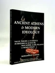 Ancient Athens And Modern Ideology. (mohammad Nafissi - 2005) (ID:88494). Fixed Price $41.60.