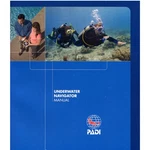 Padi Underwater Navigator Manual (79302). Fixed Price $62.80.